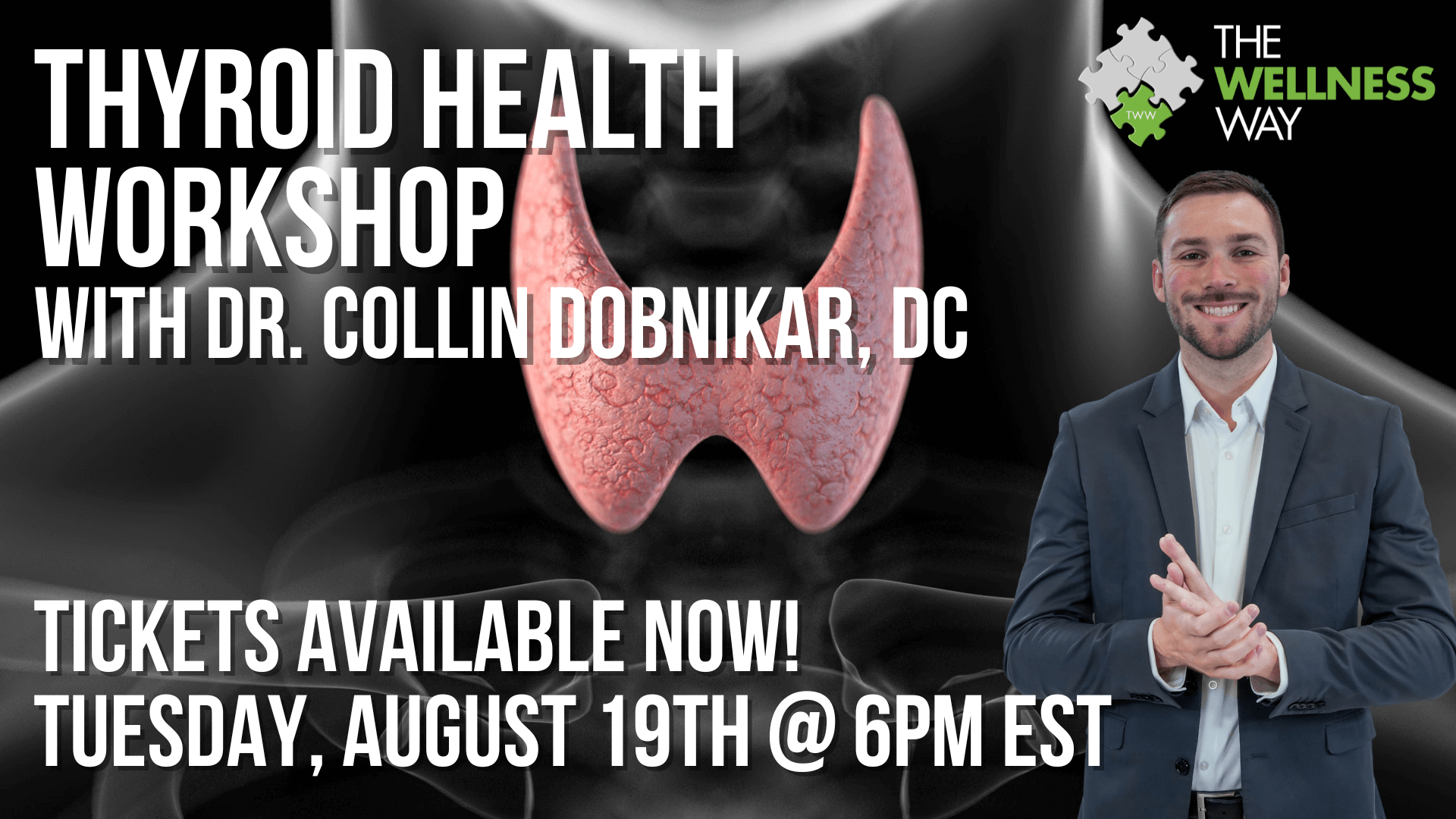 Thyroid Health Workshop with Dr. Collin