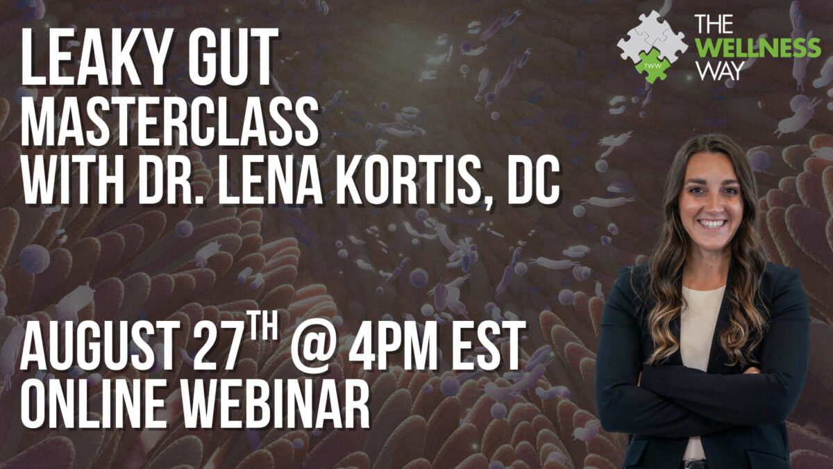 Leaky Gut Masterclass With Dr. Lena Kortis, DC